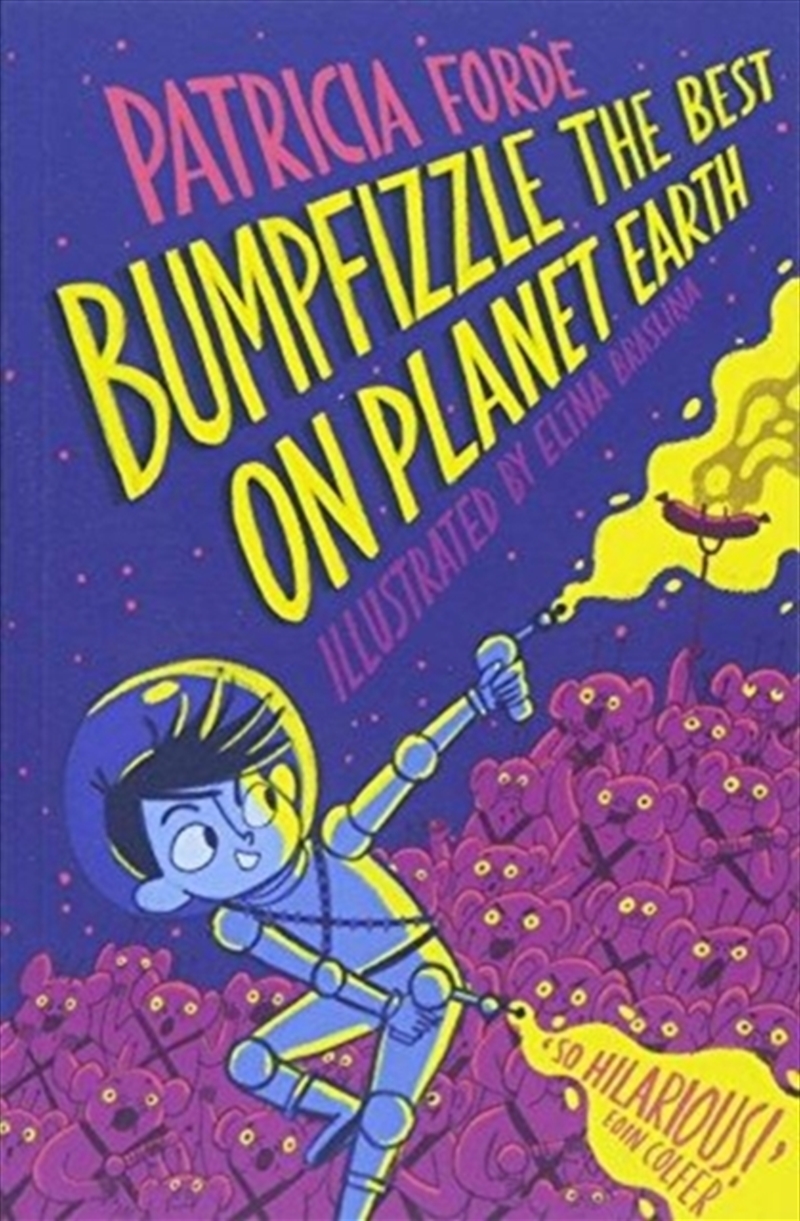 Bumpfizzle The Best On Planet Earth/Product Detail/Childrens Fiction Books