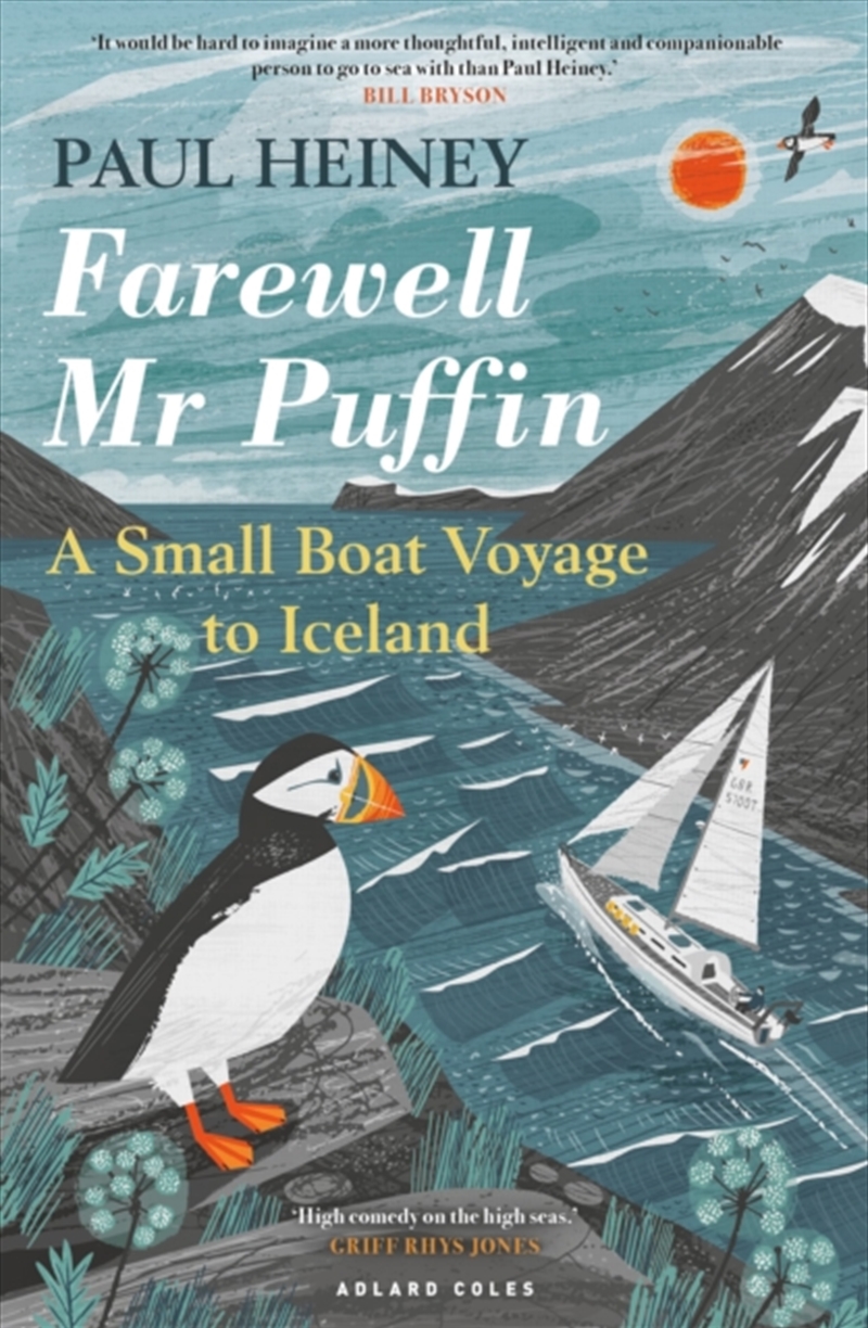 Farewell Mr Puffin : A Small Boat Voyage To Iceland/Product Detail/Travel Writing