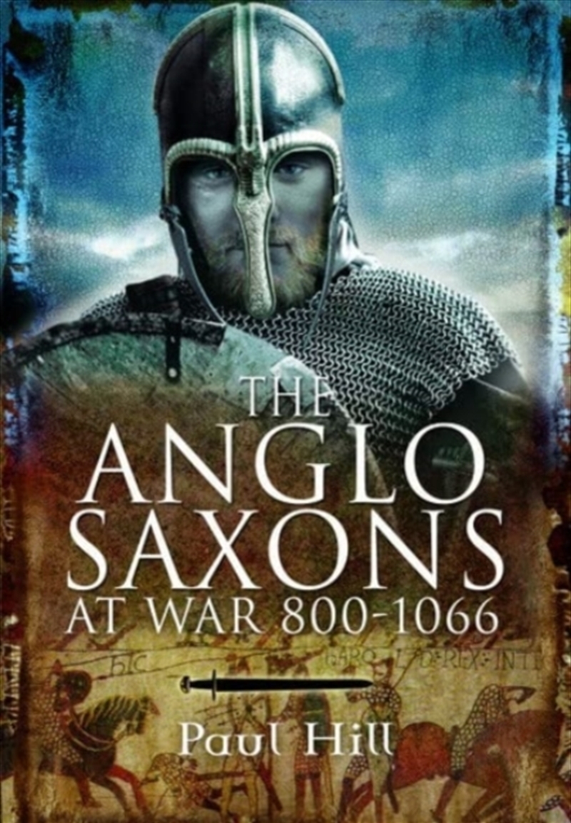 The Anglo-Saxons At War/Product Detail/History