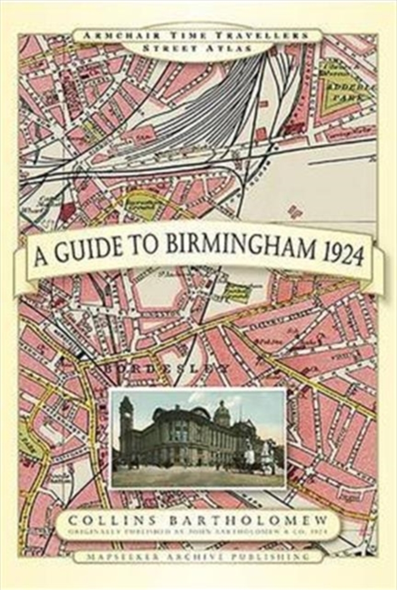 A Guide To Birmingham 1924/Product Detail/History