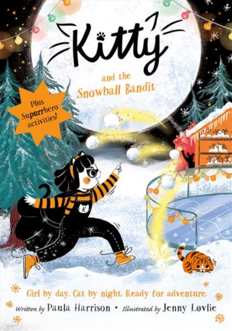 Kitty And The Snowball Bandit/Product Detail/Childrens Fiction Books