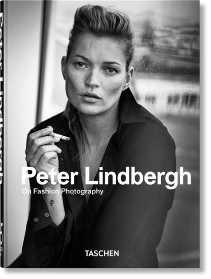 Peter Lindbergh. On Fashion Photography. 45th Ed./Product Detail/Photography