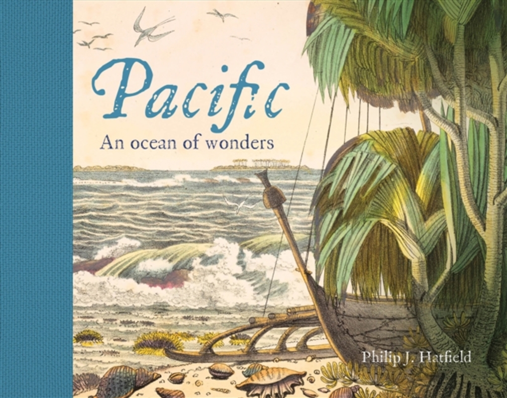 Pacific : An Ocean Of Wonders/Product Detail/History