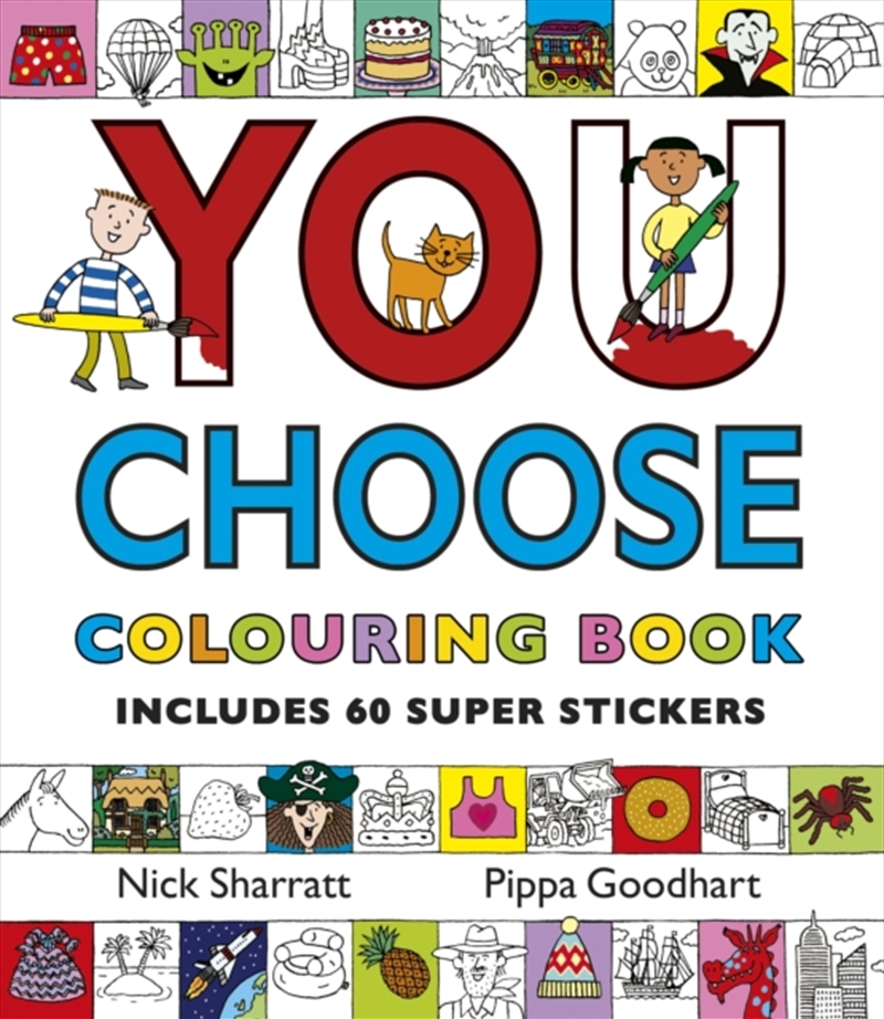 You Choose: Colouring Book With Stickers : A New Story Every Time – What Will You Choose?/Product Detail/Kids Activity Books