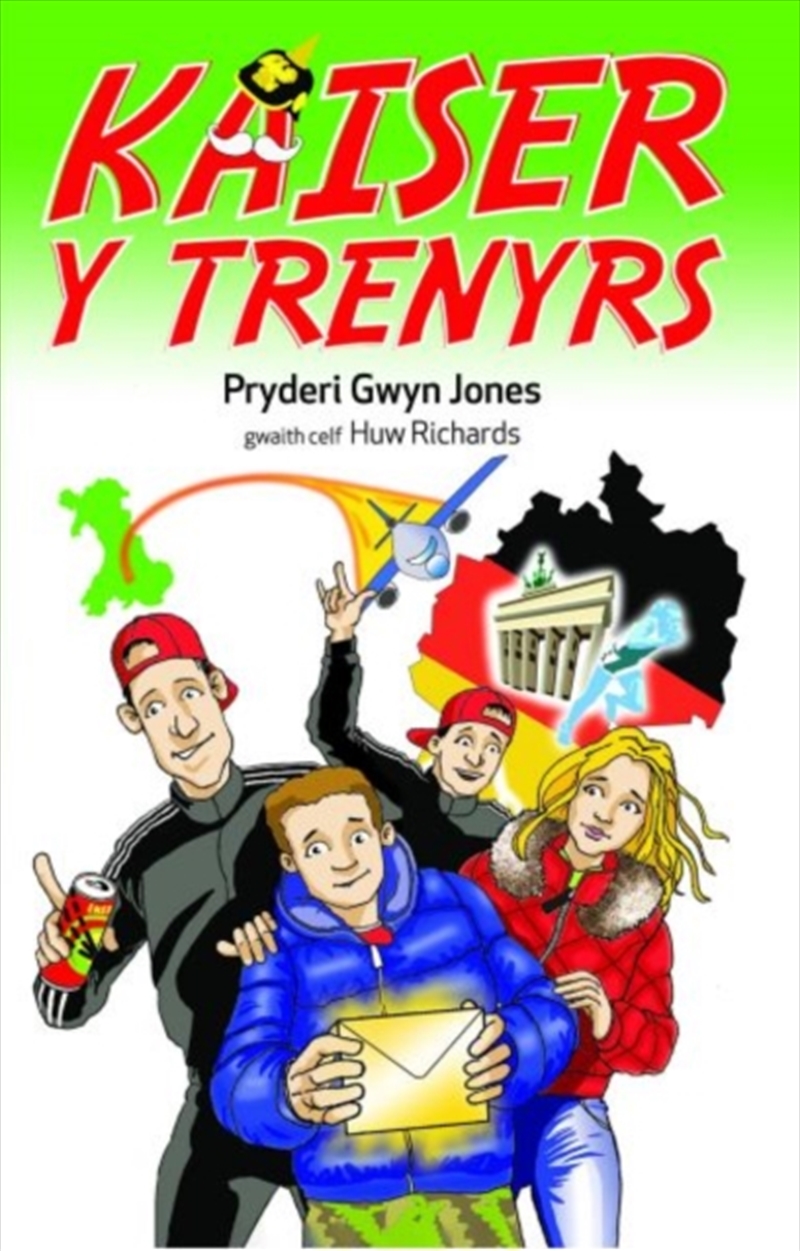 Brenin Y Trenyrs: Kaiser Y Trenyrs 2/Product Detail/Childrens Fiction Books