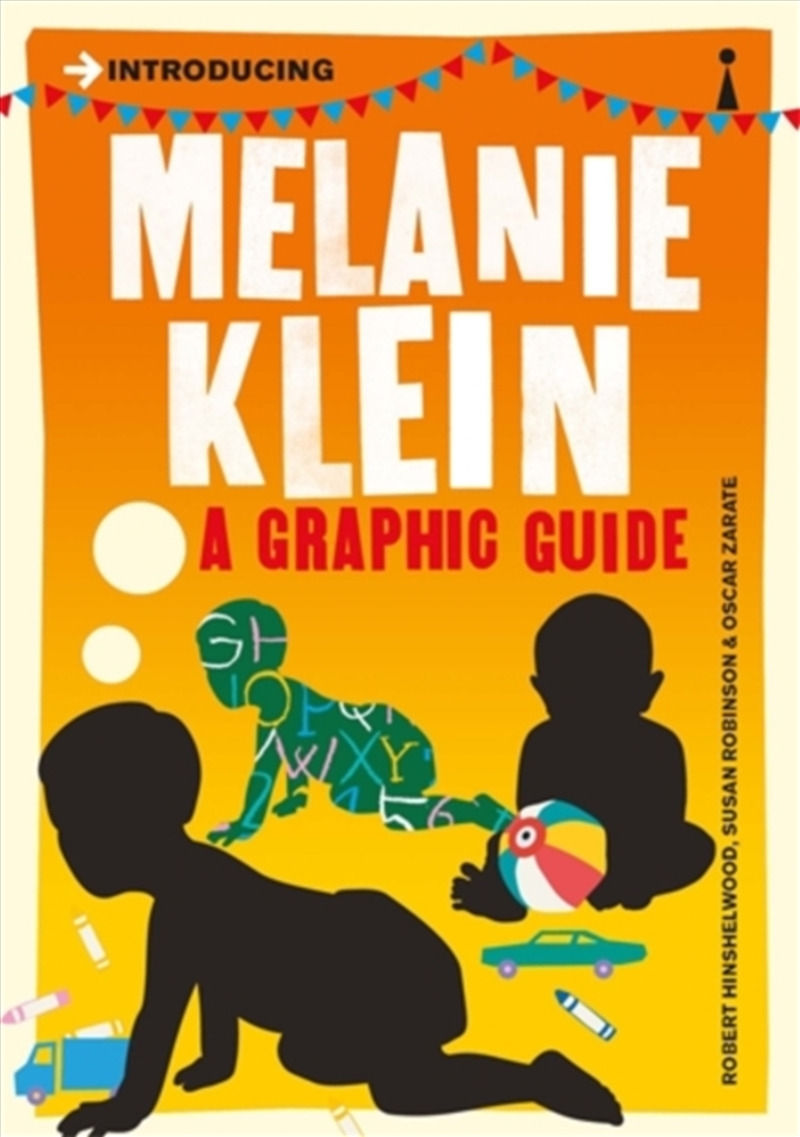 Introducing Melanie Klein : A Graphic Guide/Product Detail/Psychology