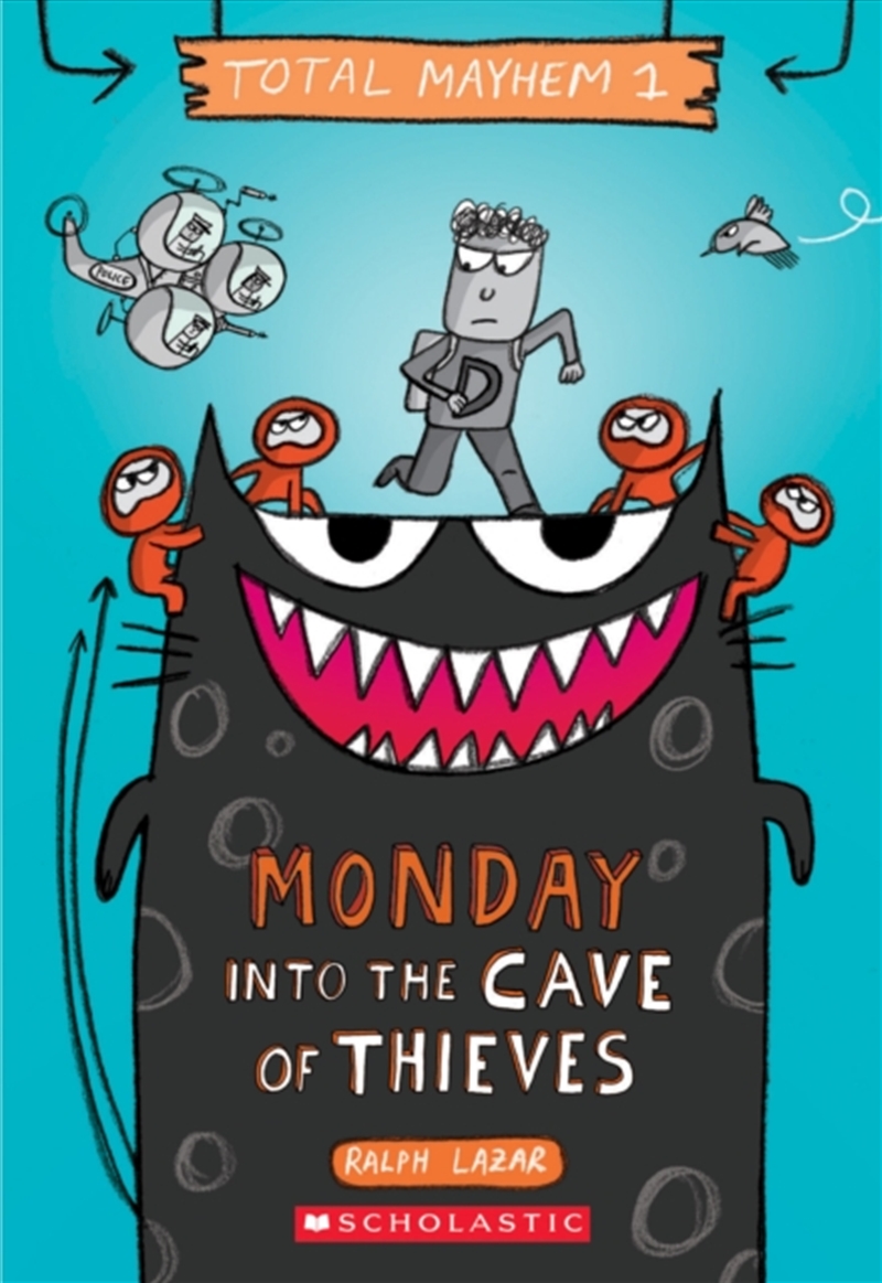 Monday - Into The Cave Of Thieves (Total Mayhem #1)/Product Detail/Childrens Fiction Books