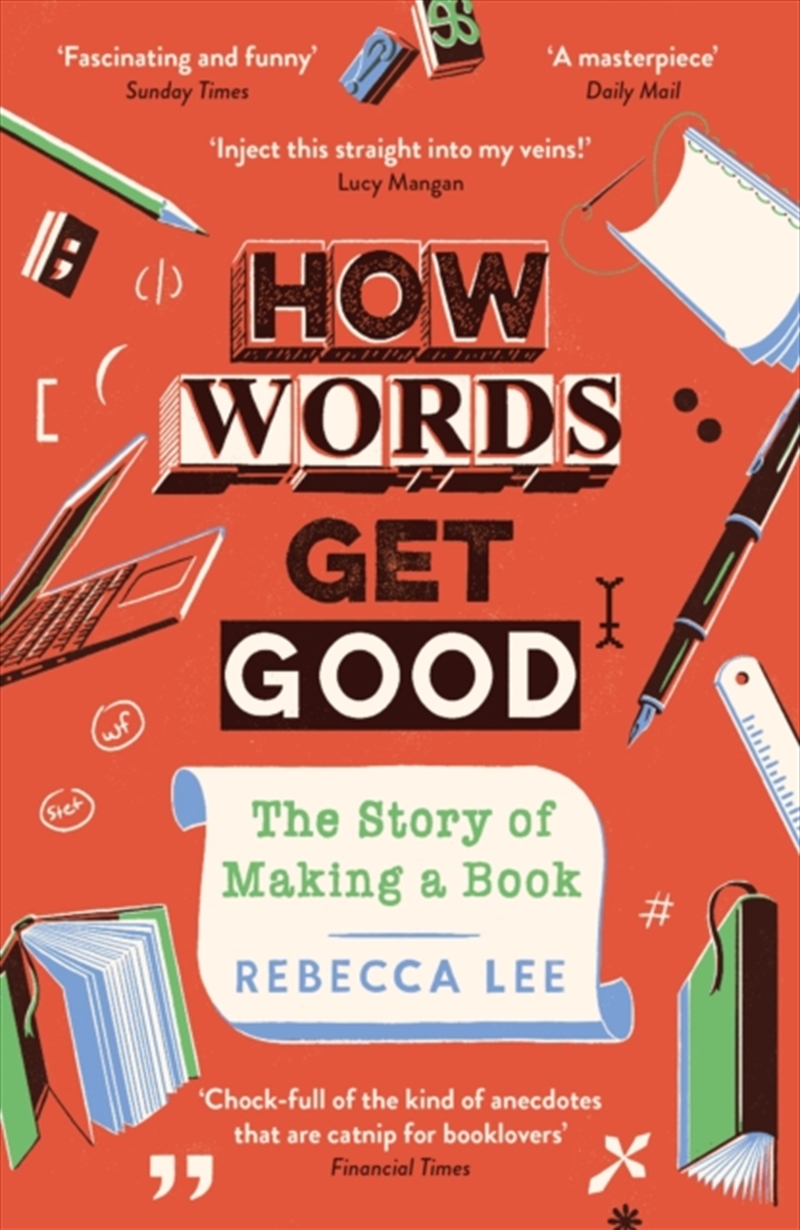 How Words Get Good : The Story Of Making A Book/Product Detail/Language & Linguistics