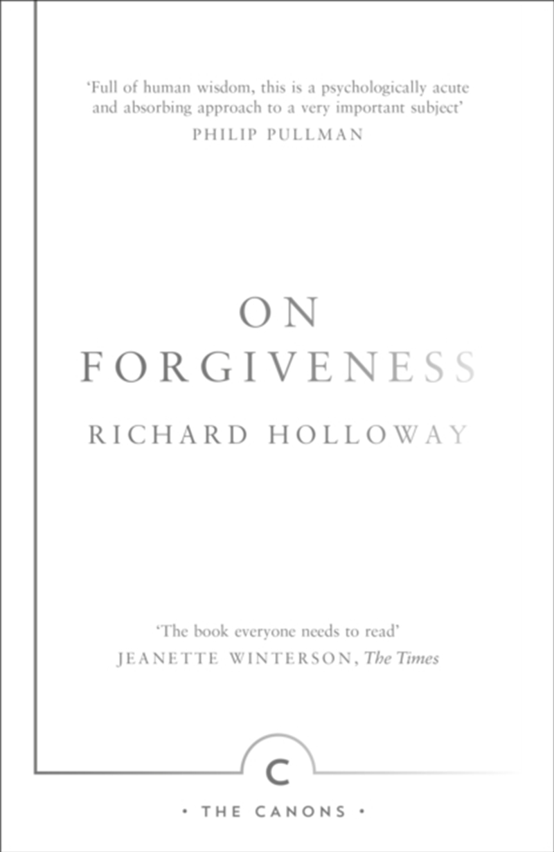 On Forgiveness : How Can We Forgive The Unforgivable?/Product Detail/Reading