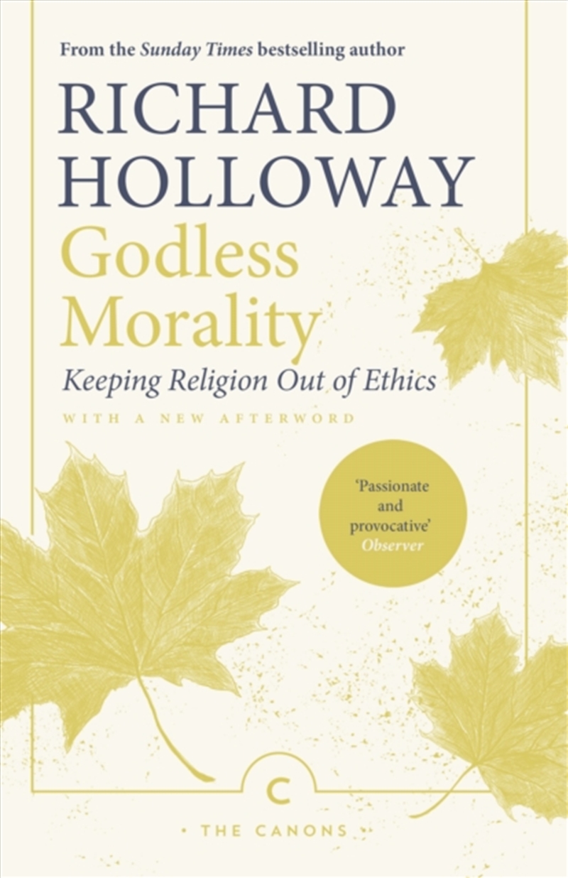 Godless Morality : Keeping Religion Out Of Ethics/Product Detail/Religion & Beliefs