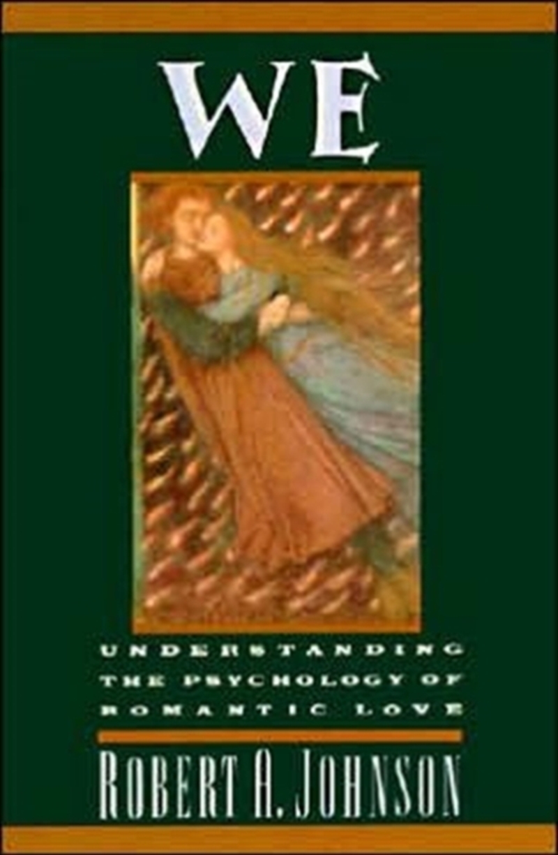 We: Understanding The Psychology Of Romantic Love/Product Detail/Self Help & Personal Development