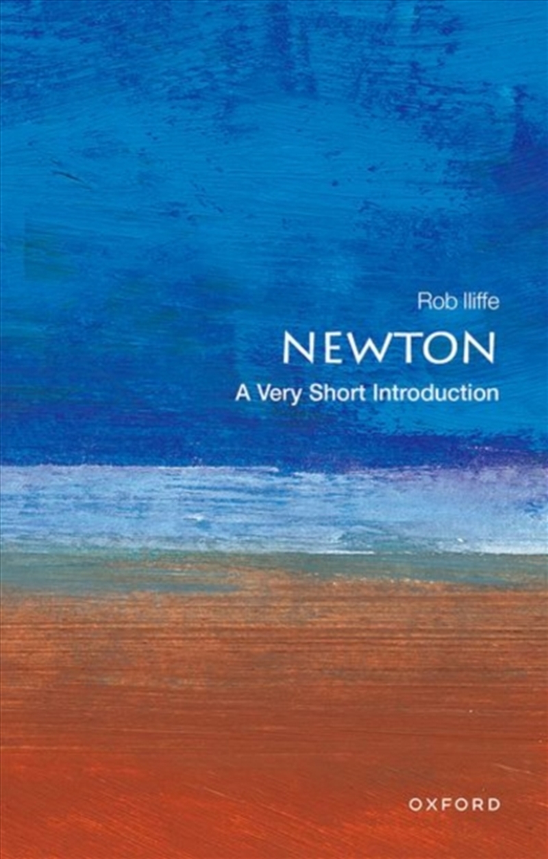 Newton : A Very Short Introduction/Product Detail/Science