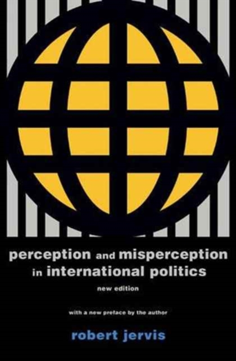 Perception And Misperception In International Politics : New Edition/Product Detail/Society & Culture