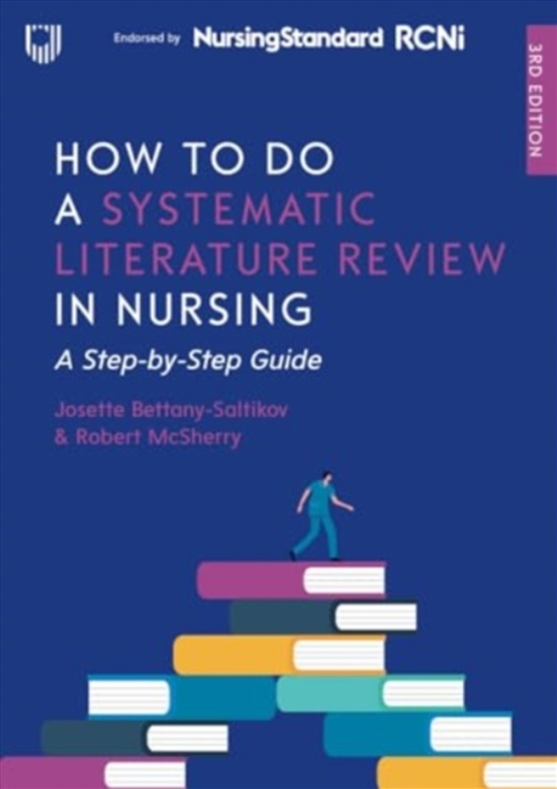 How To Do A Systematic Literature Review In Nursing: A Step-By-Step Guide, 3/E/Product Detail/Literature & Poetry