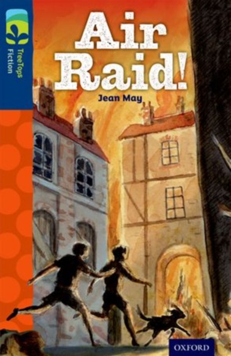 Oxford Reading Tree Treetops Fiction: Level 14 More Pack A: Air Raid!/Product Detail/English