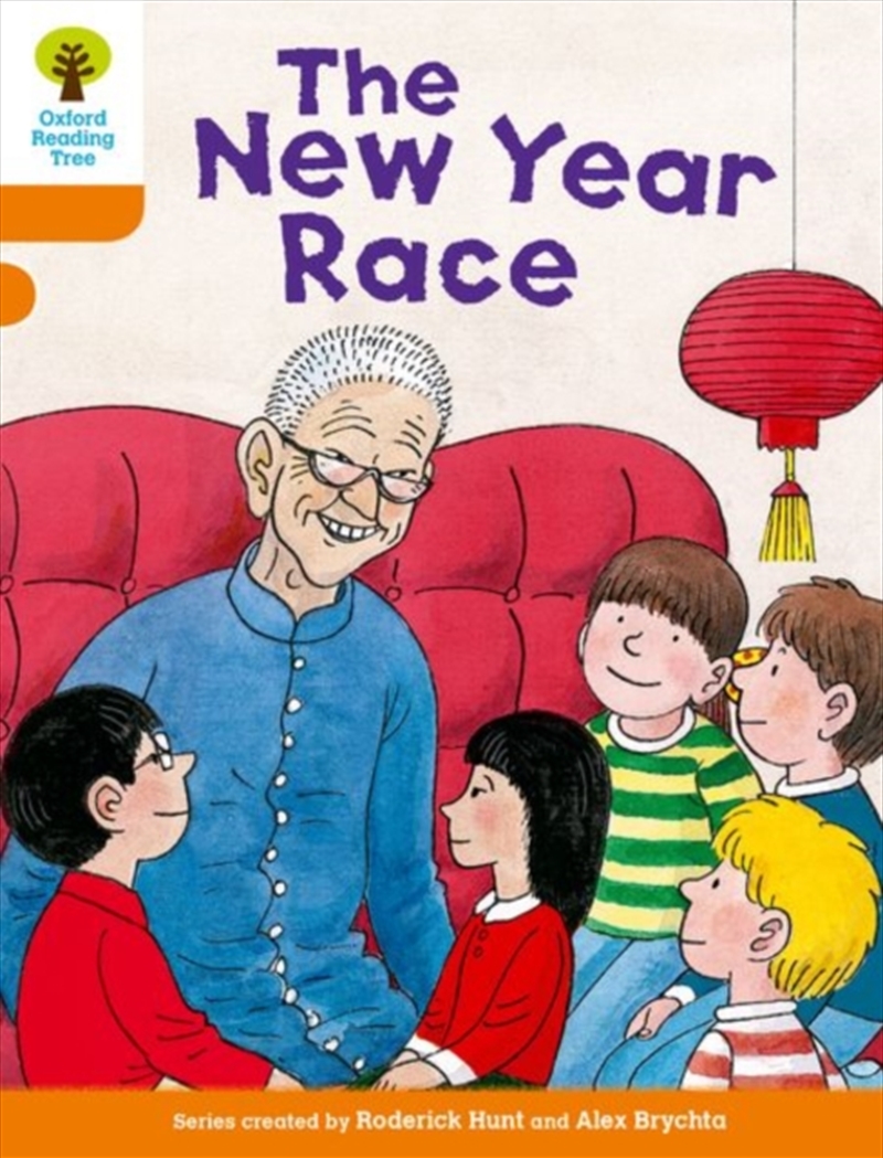 Oxford Reading Tree Biff, Chip And Kipper Stories Decode And Develop: Level 6: The New Year Race/Product Detail/English