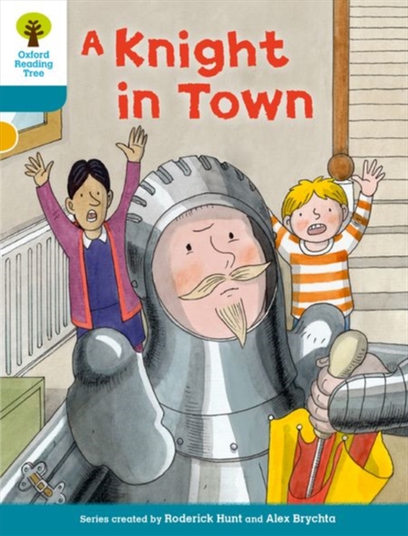 Oxford Reading Tree Biff, Chip And Kipper Stories Decode And Develop: Level 9: A Knight In Town/Product Detail/English
