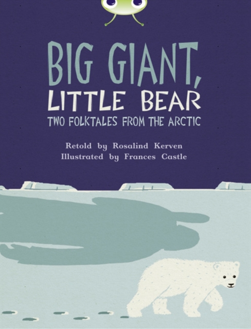 Bug Club Independent Fiction Year 3 Brown B Big Giant, Little Bear/Product Detail/English