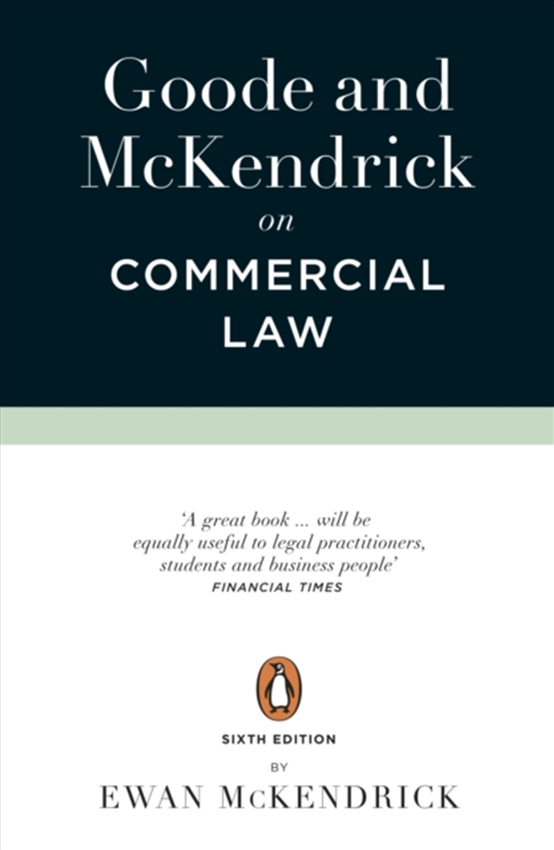Goode And Mckendrick On Commercial Law : 6th Edition/Product Detail/Law