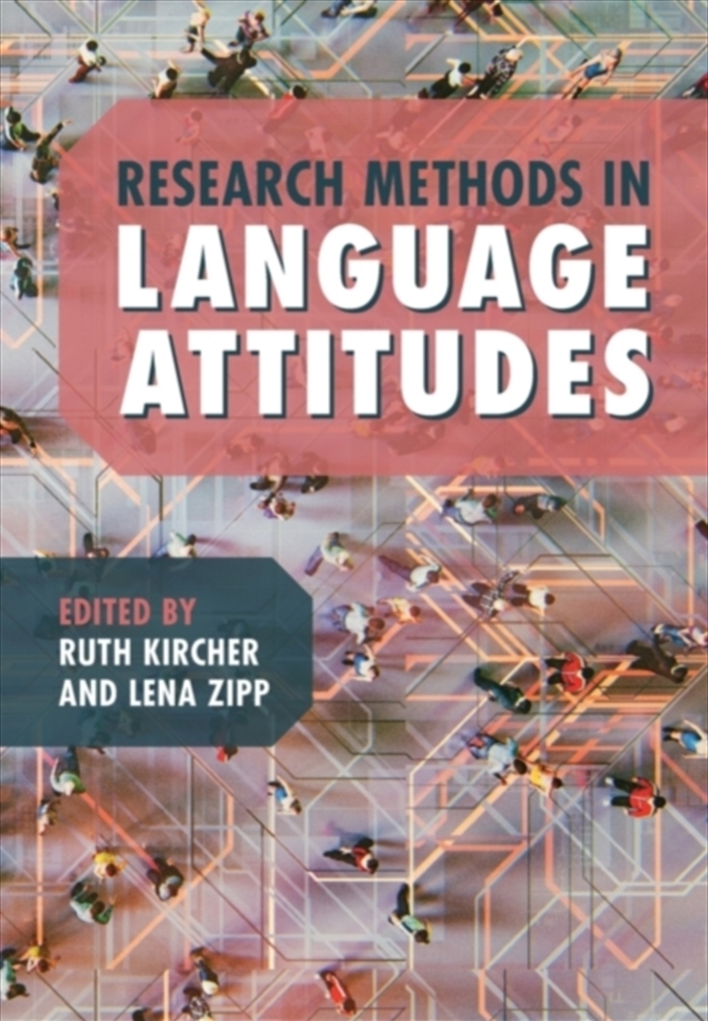 Research Methods In Language Attitudes/Product Detail/Language & Linguistics