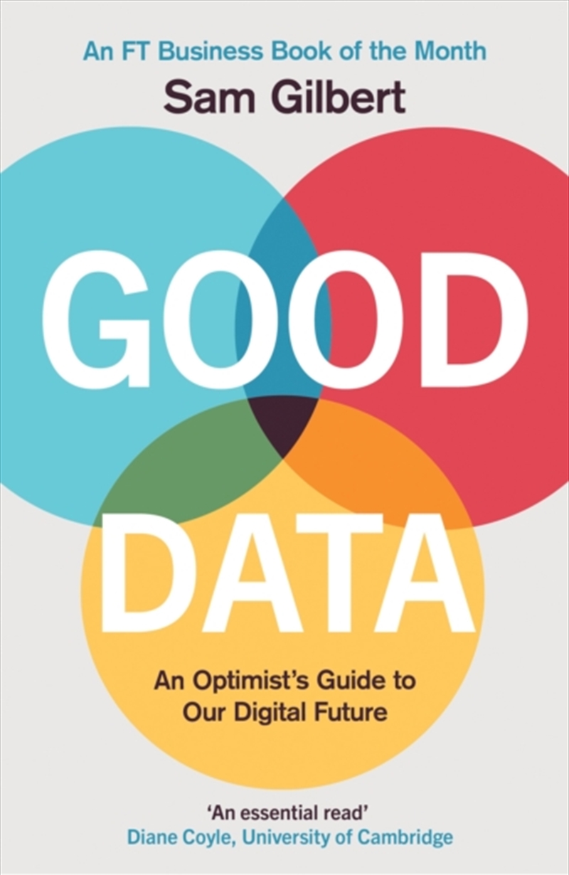 Good Data : An Optimist's Guide To Our Digital Future/Product Detail/Media