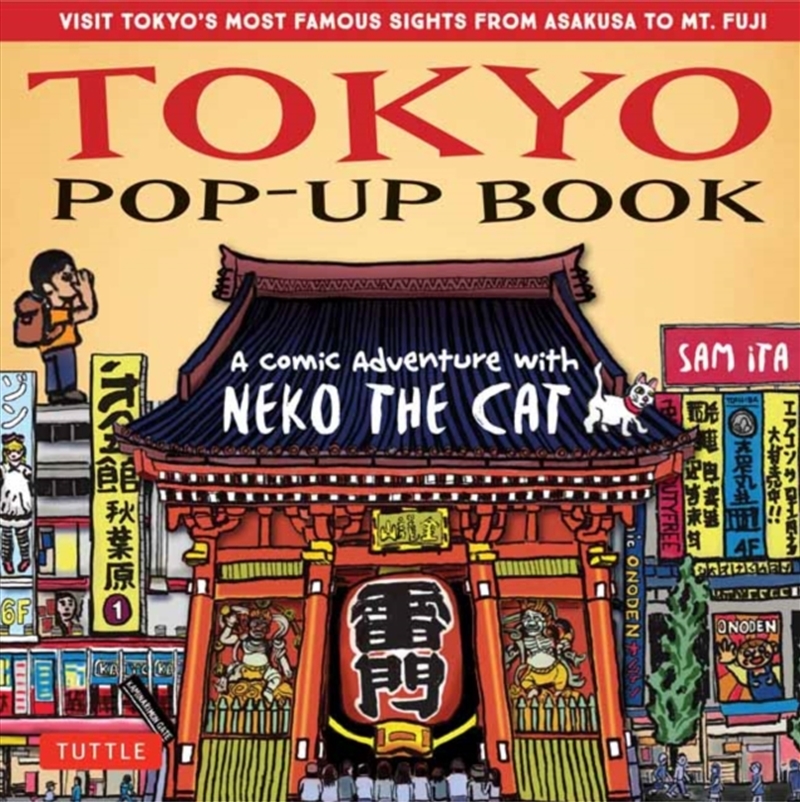 Tokyo Pop-Up Book : A Comic Adventure With Neko The Cat - A Manga Tour Of Tokyo's Most Famous Sights/Product Detail/Comics