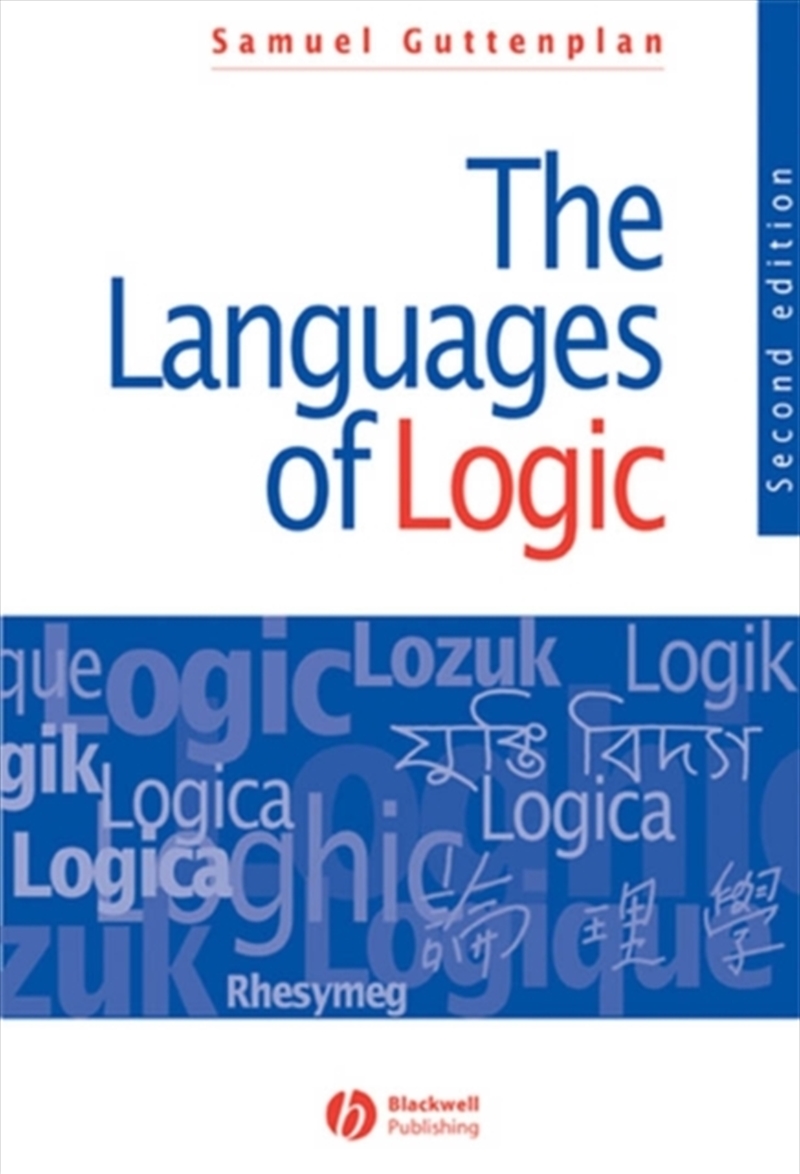 The Languages Of Logic : An Introduction To Formal Logic/Product Detail/Reading