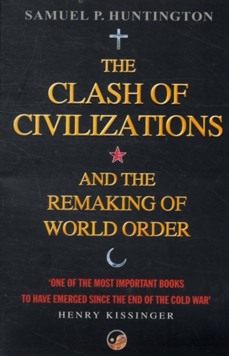 The Clash Of Civilizations : And The Remaking Of World Order/Product Detail/Politics & Government