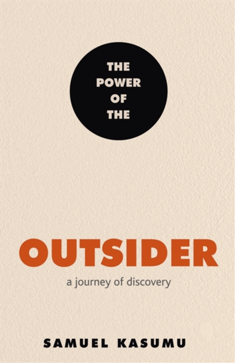 The Power Of The Outsider : A Journey Of Discovery/Product Detail/Politics & Government