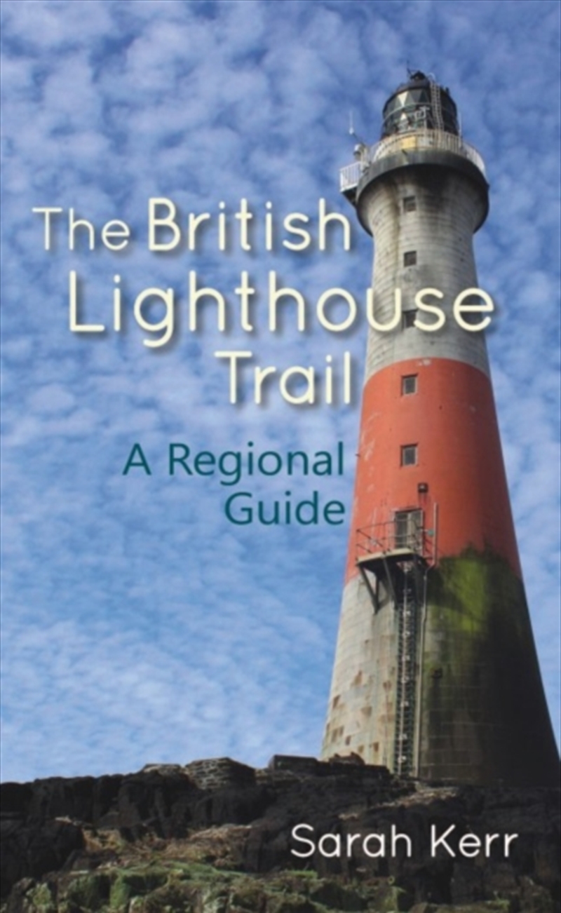 The British Lighthouse Trail : A Regional Guide/Product Detail/Travel & Holidays