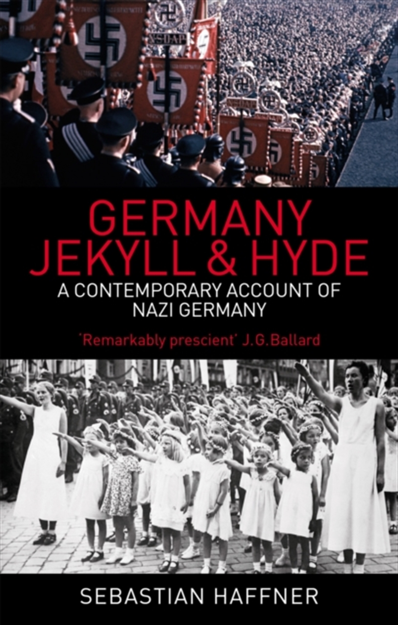 Germany: Jekyll And Hyde : A Contemporary Account Of Nazi Germany/Product Detail/History