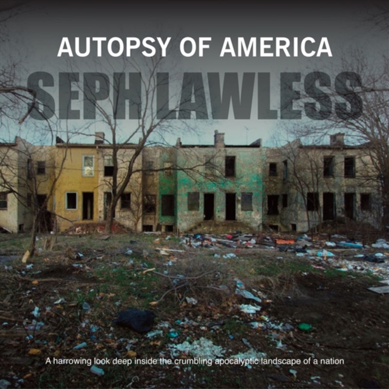 Autopsy Of America : The Death Of A Nation/Product Detail/Photography
