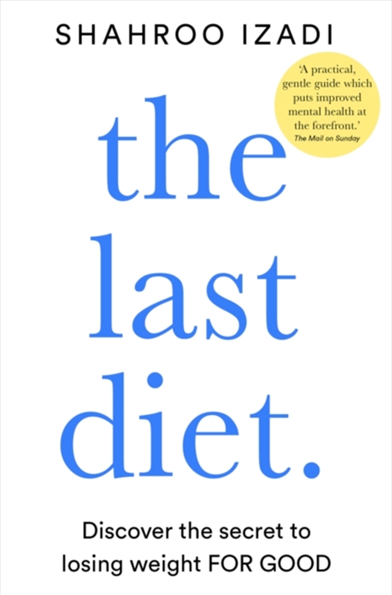 The Last Diet : Discover The Secret To Losing Weight – For Good/Product Detail/Fitness, Diet & Weightloss