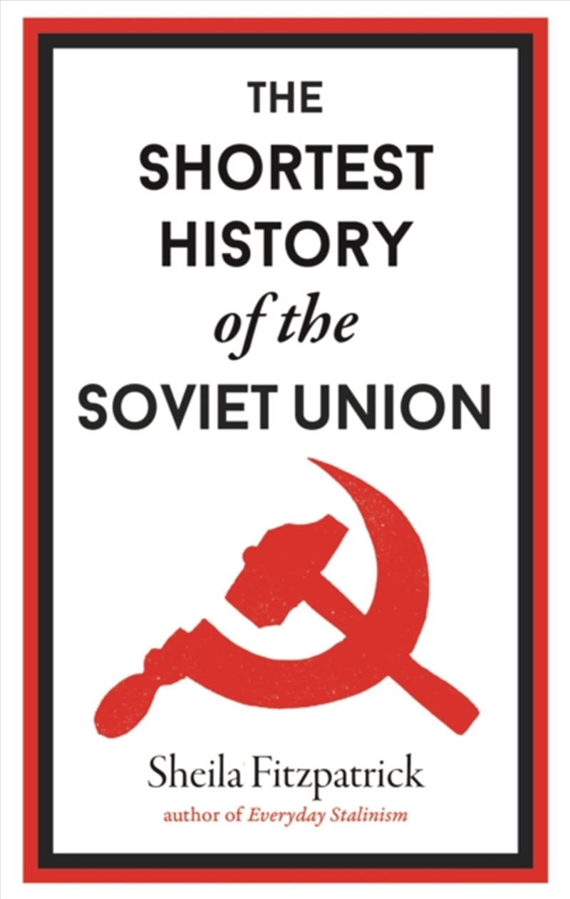 The Shortest History Of The Soviet Union/Product Detail/History
