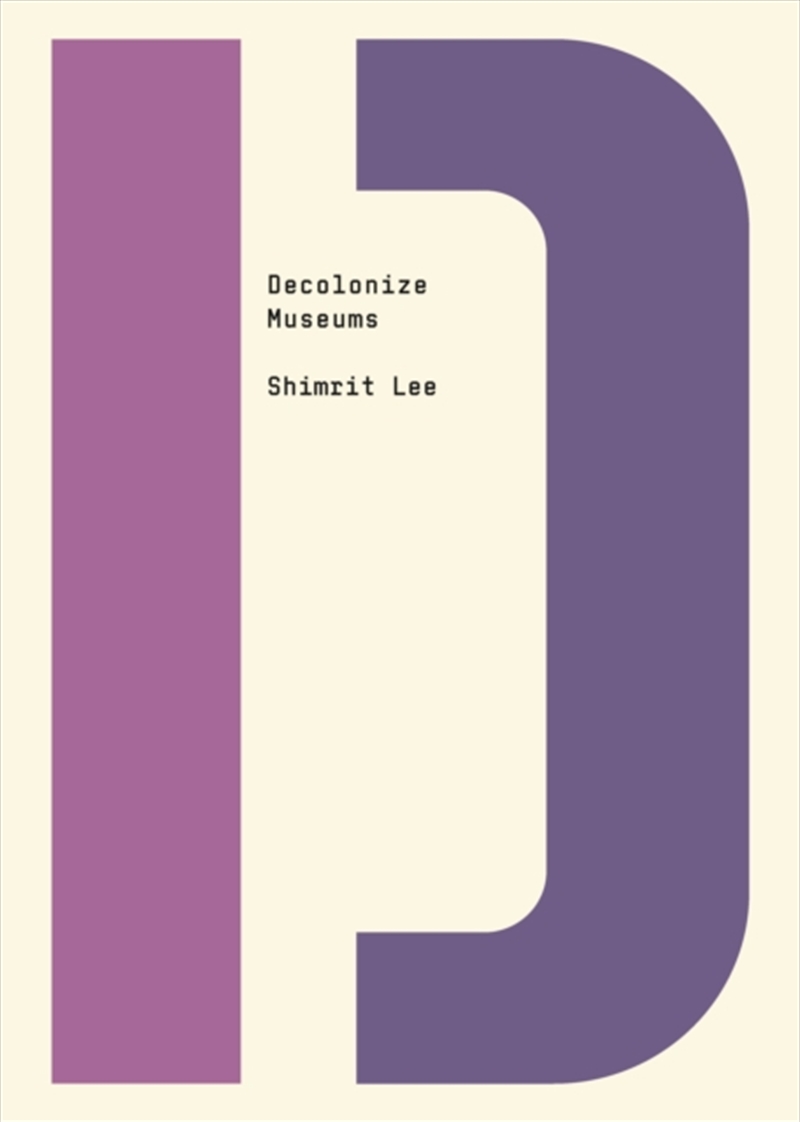 Decolonize Museums/Product Detail/Politics & Government