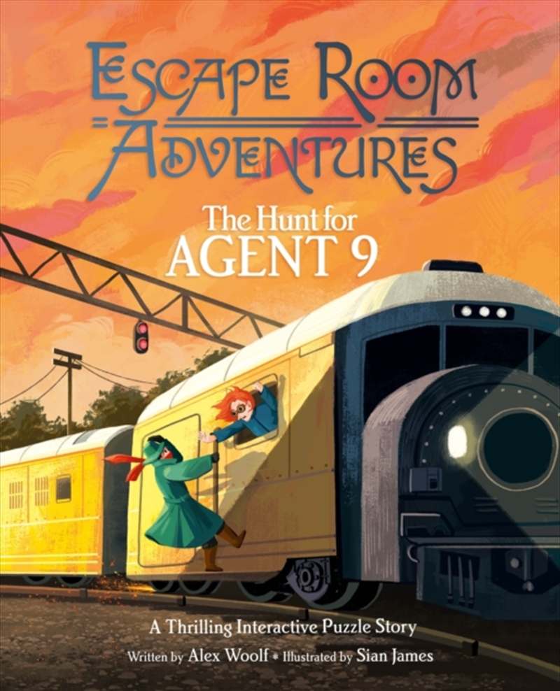 Escape Room Adventures: The Hunt For Agent 9 : A Thrilling Interactive Puzzle Story/Product Detail/Kids Activity Books