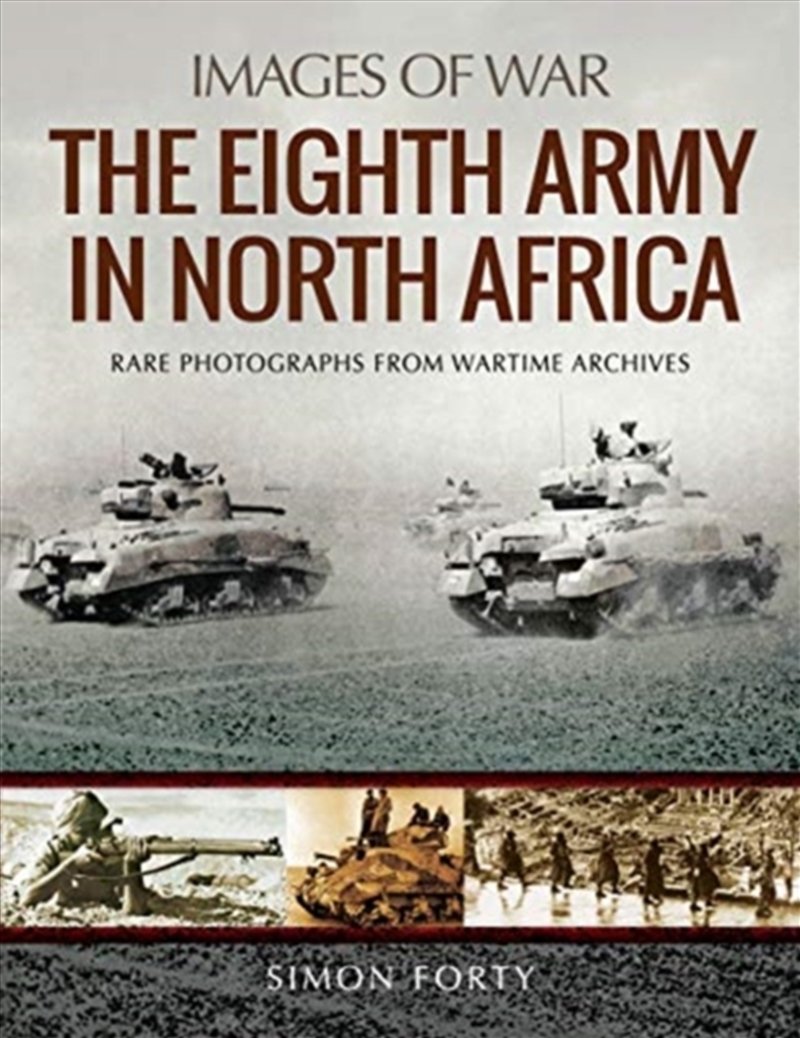 The Eighth Army In North Africa/Product Detail/History