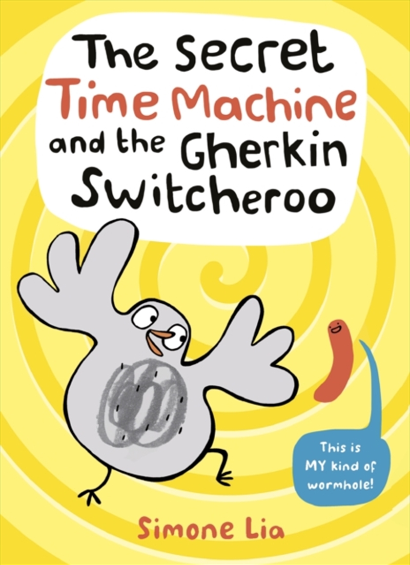 The Secret Time Machine And The Gherkin Switcheroo/Product Detail/Childrens Fiction Books