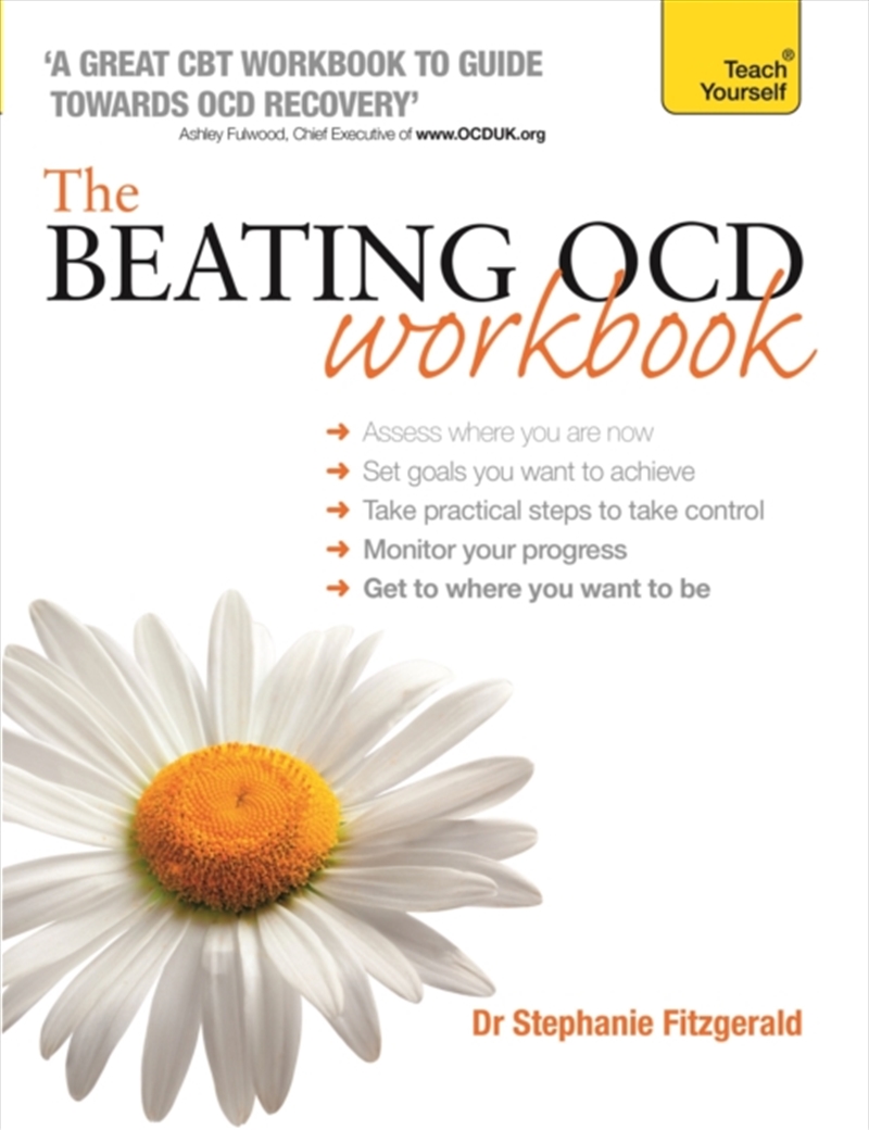 The Beating Ocd Workbook: Teach Yourself/Product Detail/Self Help & Personal Development