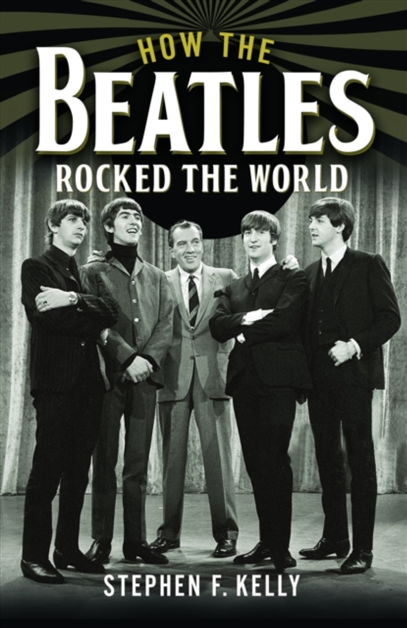 How The Beatles Rocked The World/Product Detail/Arts & Entertainment