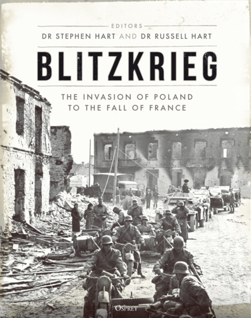 Blitzkrieg : The Invasion Of Poland To The Fall Of France/Product Detail/History