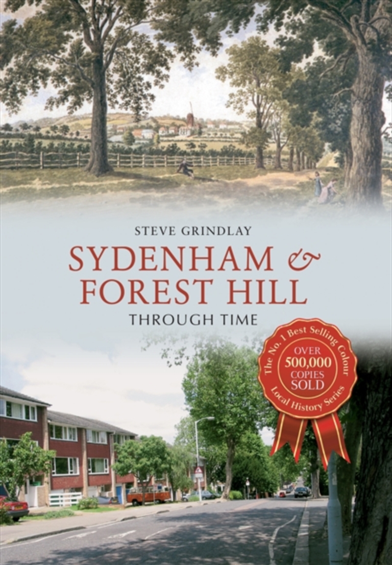 Sydenham And Forest Hill Through Time/Product Detail/History