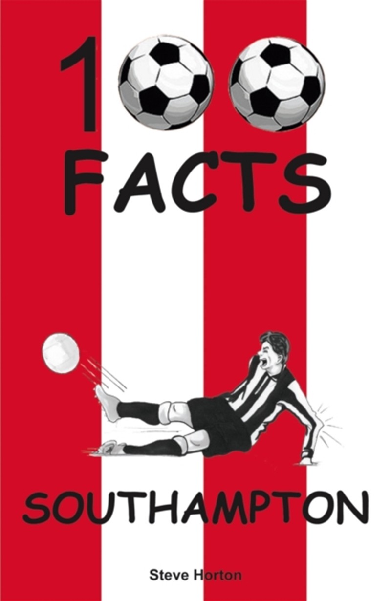 Southampton - 100 Facts/Product Detail/Childrens
