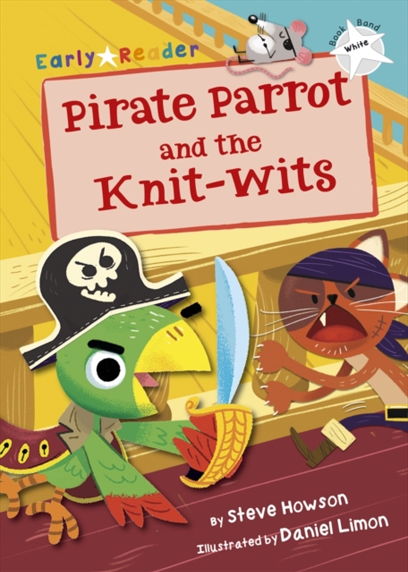 Pirate Parrot And The Knit-Wits : (White Early Reader)/Product Detail/English