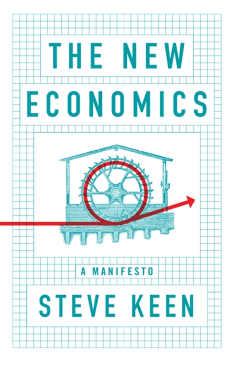 The New Economics : A Manifesto/Product Detail/Politics & Government