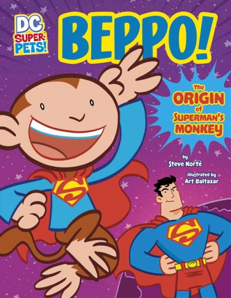 Beppo! : The Origin Of Superman's Monkey/Product Detail/Childrens Fiction Books