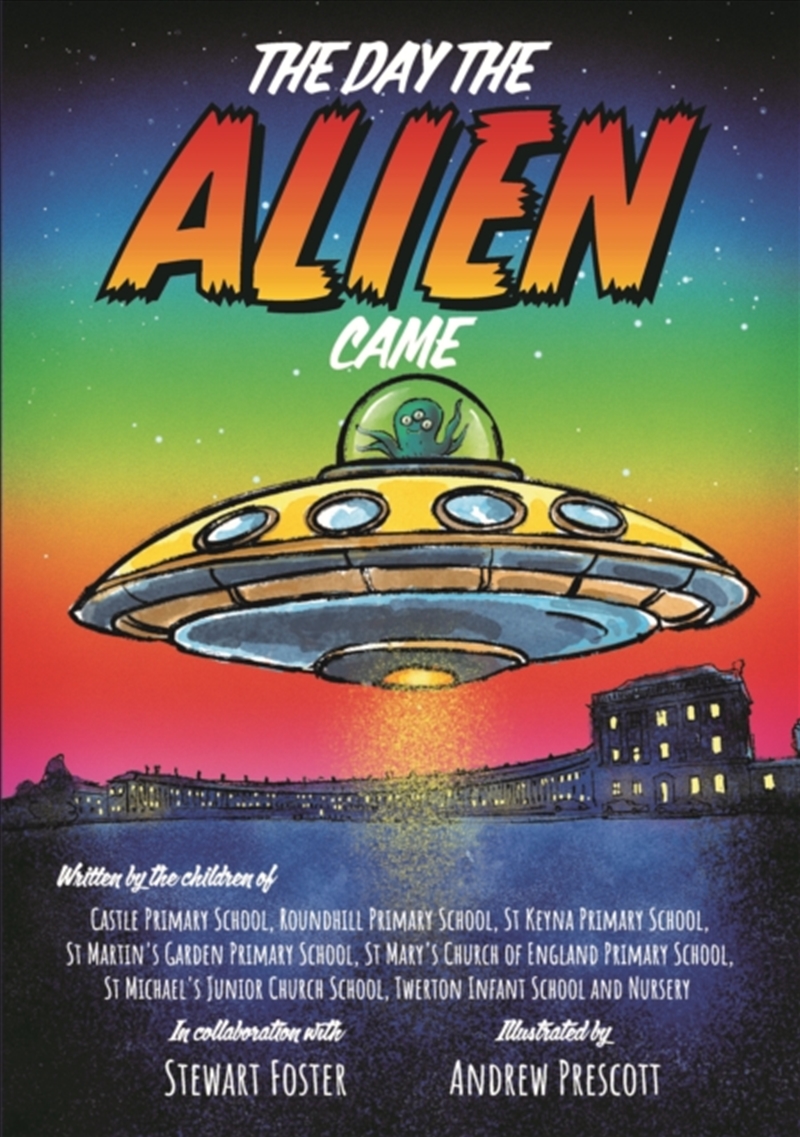 The Day The Alien Came/Product Detail/Childrens Fiction Books