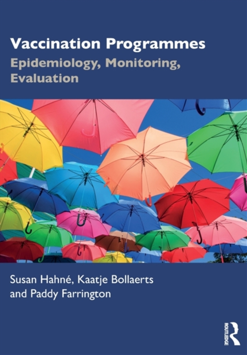 Vaccination Programmes : Epidemiology, Monitoring, Evaluation/Product Detail/Society & Culture