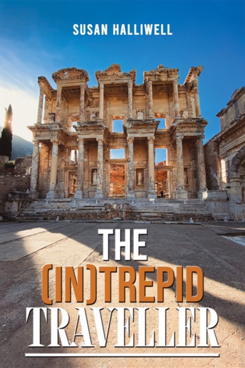 The (In)Trepid Traveller/Product Detail/Travel Writing