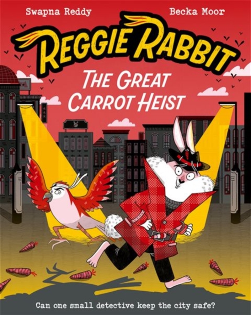 Reggie Rabbit: The Great Carrot Heist/Product Detail/Childrens Fiction Books